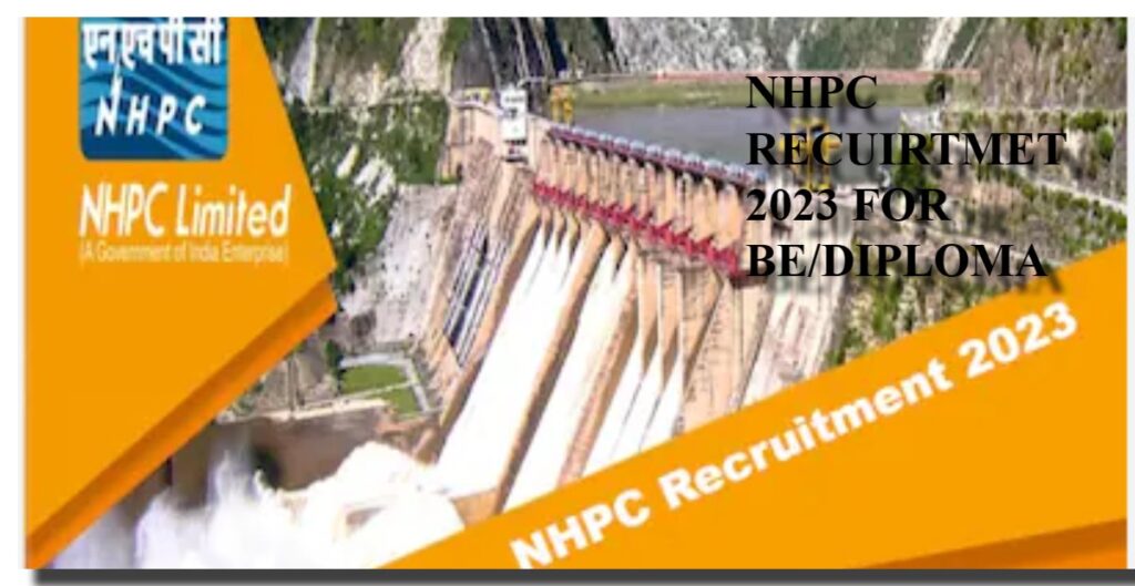 NHPC RECUIRTMENT 2023
